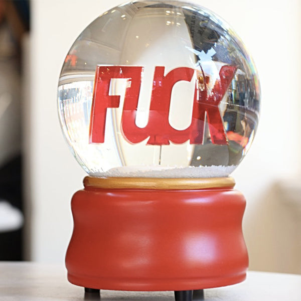 FUCK Snow Globe by LigoranoReese GIFTING,ARTISTS,OBJECTS,SUMMER<BR> ESSENTIALS,FATHER'S<BR> DAY GIFTS vendor-unknown